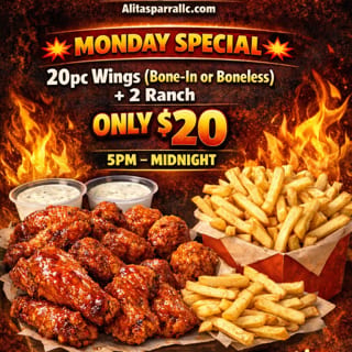 MONDAY ONLY Special 20pc and 2 Dressings for $20 (4 Flavors Max)